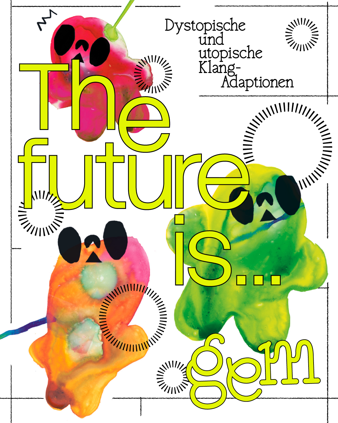 The future is...